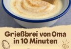 Omas Grießbrei – in nur 10 Minuten wunderbar cremig