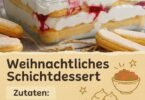 ✨ Weihnachtliches Schichtdessert voller Weihnachtszauber 🎄