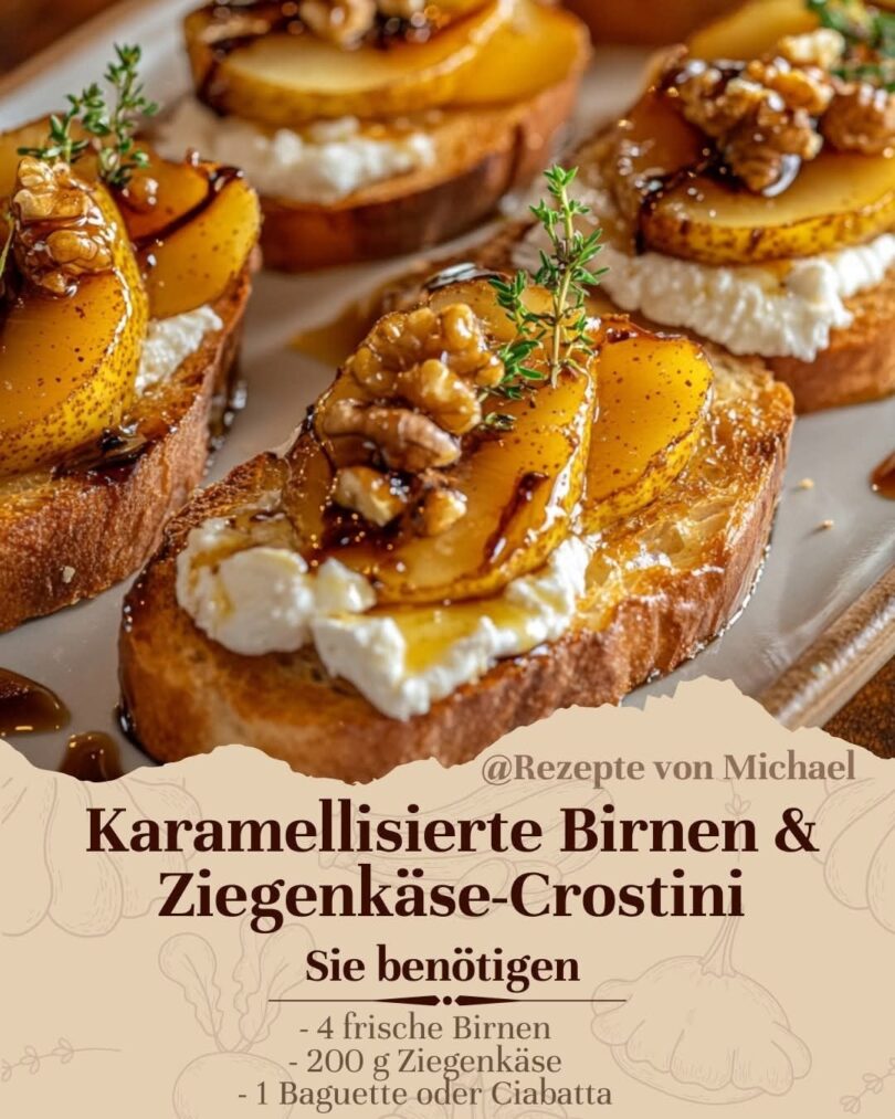 Karamellisierte Birnen & Ziegenkäse-Crostini – himmlisch aromatisch