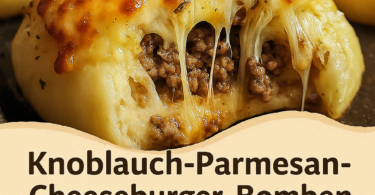 🍔 Knoblauch-Parmesan-Cheeseburger – saftig, käsig & unwiderstehlich!