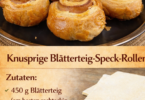 Knusprige Blätterteig-Speck-Rollen – Der perfekte Snack