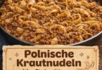 Polnische Krautnudeln – echtes Wohlfühlessen wie bei Oma