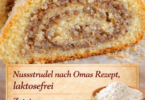 Nussstrudel nach Omas Rezept – laktosefrei
