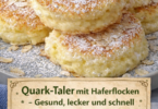 Quark-Taler mit Haferflocken – gesund, schnell & unglaublich lecker 😍